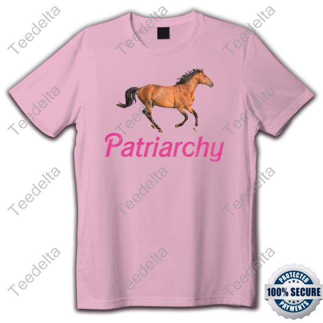 Horse Patriarchy Tee Shirt