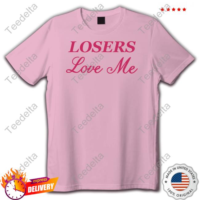 Ohkay Shop Losers Love Me Hoodie Sweatshirt