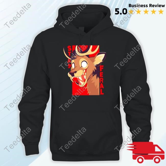 Stay Feral Toothy Deer Shirt