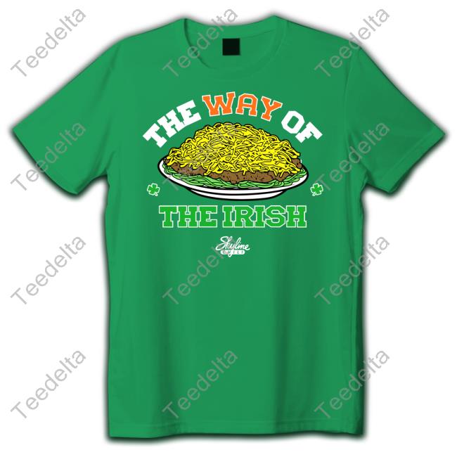 Cincy Shirts Store The Way Of The Irish Skyline Chili Hoodie