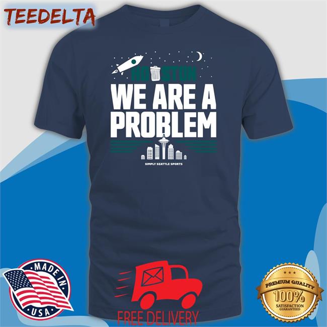 Freezing Cold Takes Houston We Are A Problem Sweatshirt