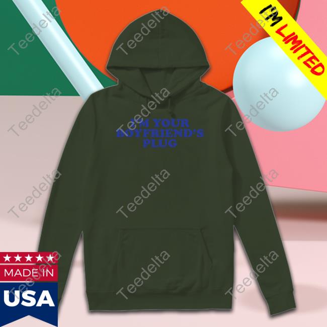 I'm Your Boyfriend's Plug Shirt Top I'm Your Boyfriend's Plug Shirt
