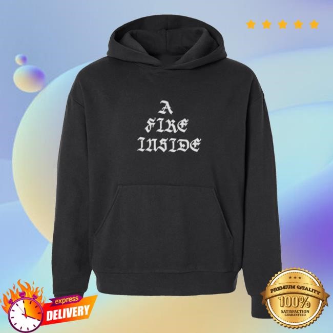 Afireinside Merch A Fire Inside New Shirt