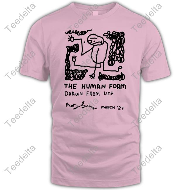 The Human Form Drawn From Life March '23 Shirt