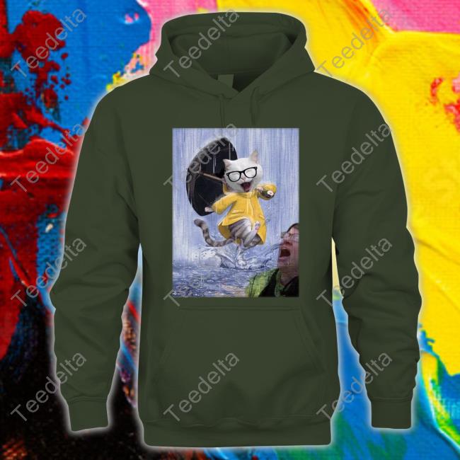 Catturd In The Rain Sweatshirt