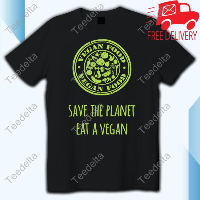 Ranteethree Save The Planet Eat A Vegan Hoodie
