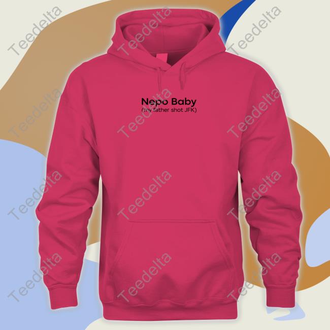 Gotfunny Merch Nepo Baby Shirt