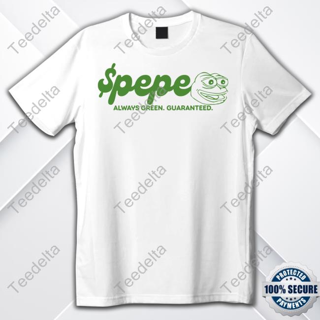 Pepe Always Green Guaranteed Hoodied Sweatshirt