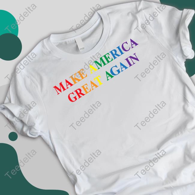 Make America Great Again Pride Trump Unisex T Shirt