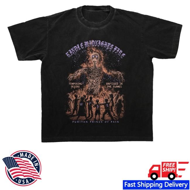 Kindle Midnights Fire Puritan Prince Of Pain Shirt Wicca Phase Field Fire