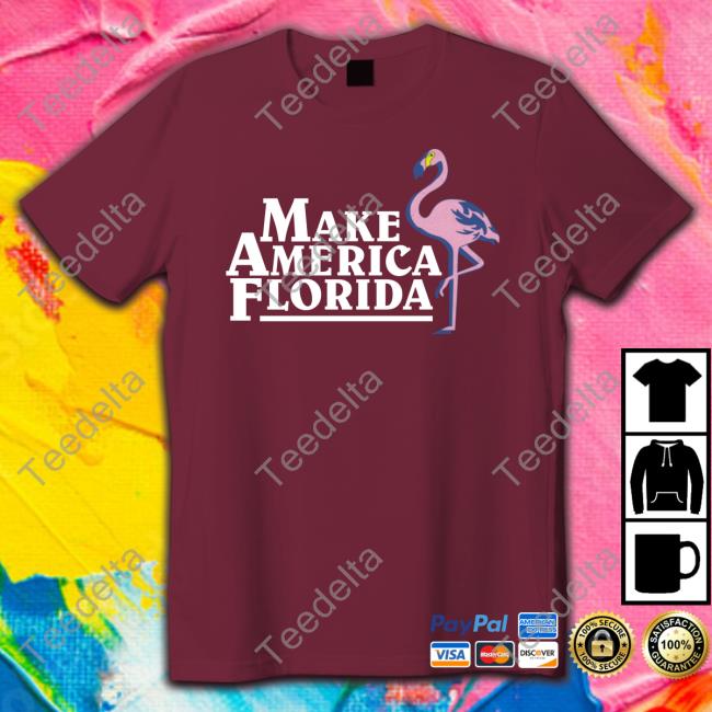 Make America Florida Tee Shirt