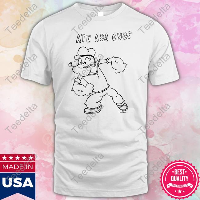 Matt Gray Ate Ass Once Mgray T-Shirt