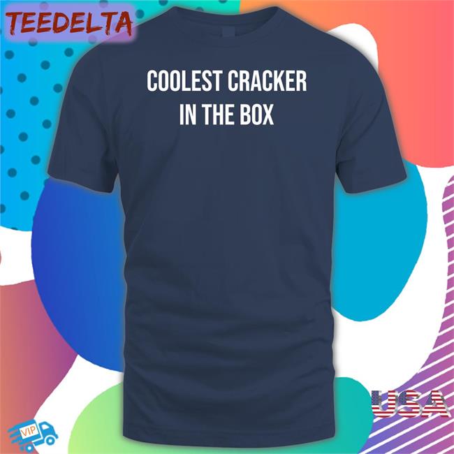 30 Second Jams Coolest Cracker In The Box Hoodie 30Secondjams