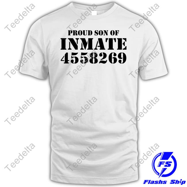 Proud Son Of Inmate 4558269 Hoodie