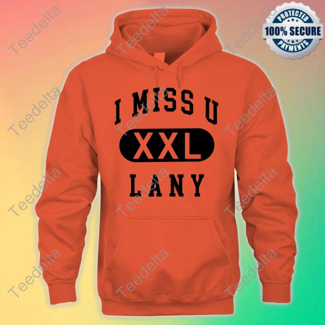 Thisislany I Miss U Lany Xxl New Shirt Thisislany I Miss U Lany Xxl Tee Shirt