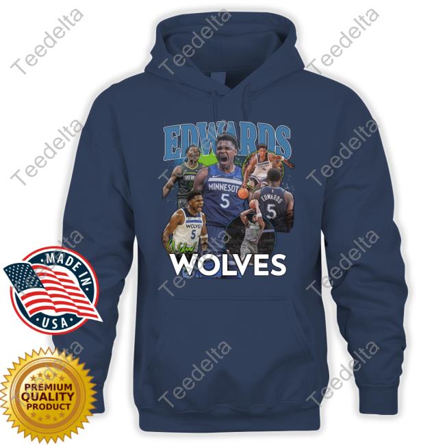 Minnesota Timberwolves Anthony Edwards Wolves Hoodie Sweatshirt