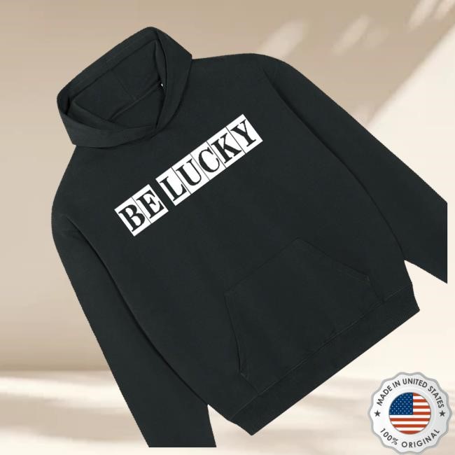 Official Louis Dunford Shop Store Be Lucky Long Sleeve Shirt