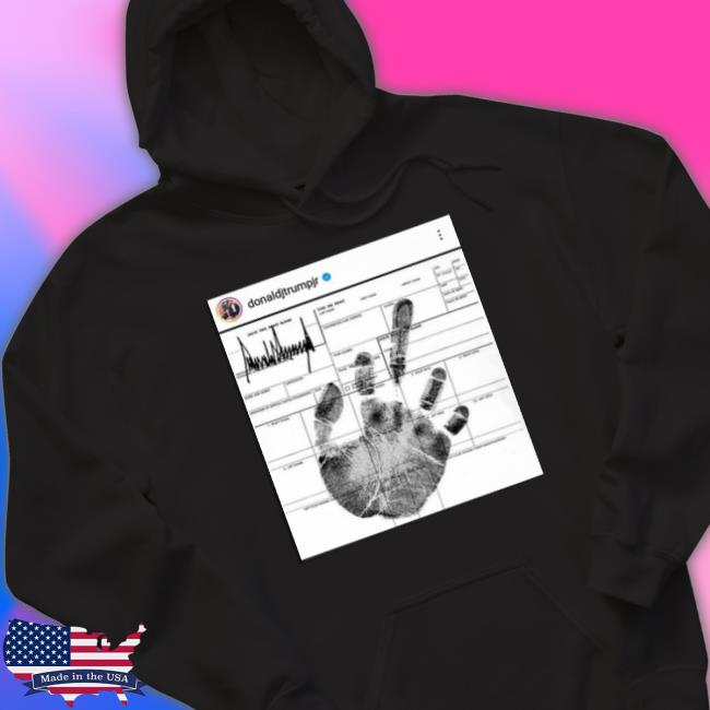 Trump Arrest Fingerprint Shirt
