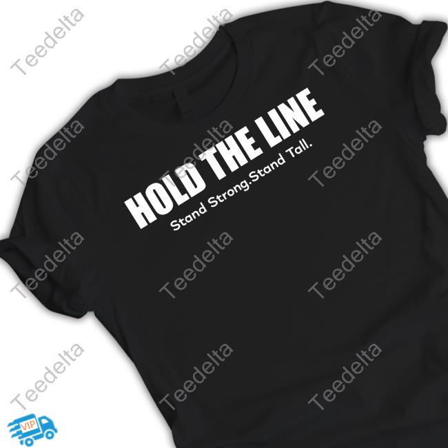 Majestic Hold The Line Stand Strong Stand Tall Long Sleeve Tee Shirt