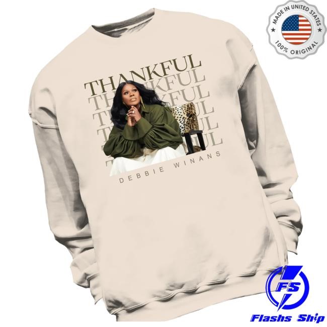 Debbie Winans Merch Debbie Winans Thankful Sweatshirt