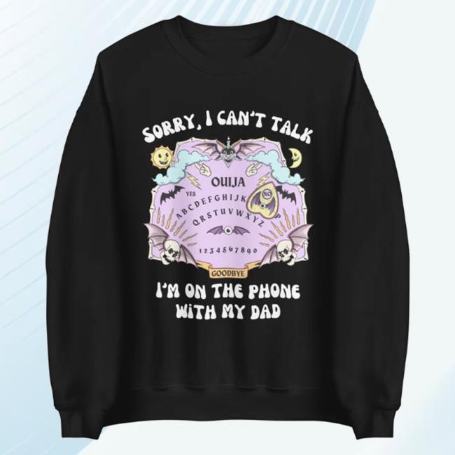 Double Cross Clothing Co Merch Sorry I Can't Talk I'm On The Phone With My Dad Hoodie