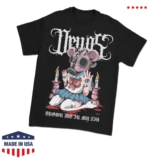 Untilgodshows Merch Store Shop Drown Me In My Sin Shirts