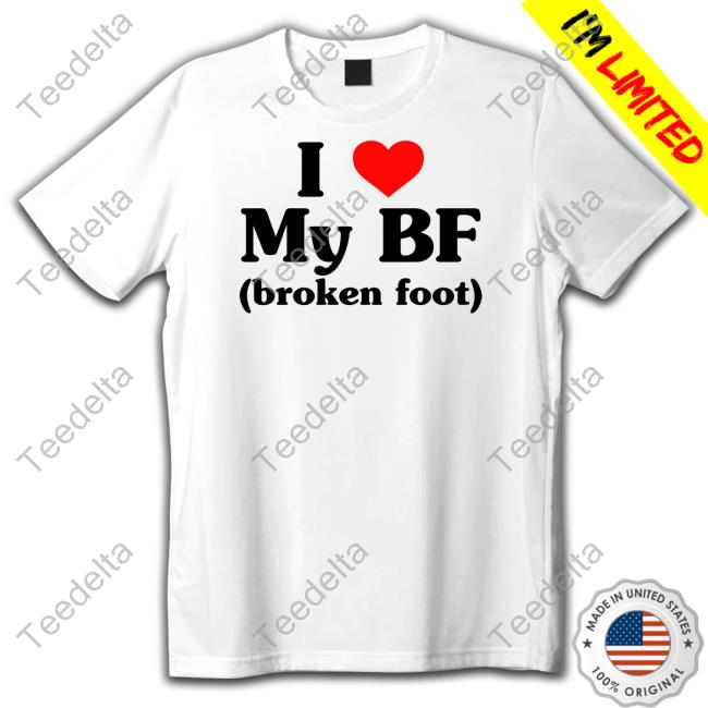 I Love My Bf Broken Foot Tank Top