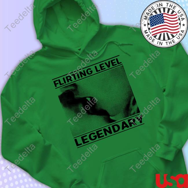 Cherrykitten Flirting Level Legendary Shirts Flirting Level Legendary Tee Shirt