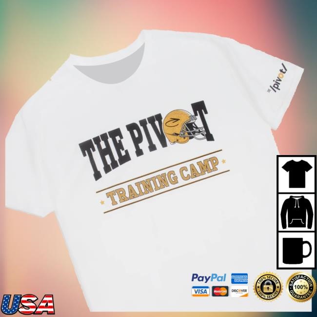The Pivo Tpodcast Merch Shop Store Official The Pivot Training Camp Shirts