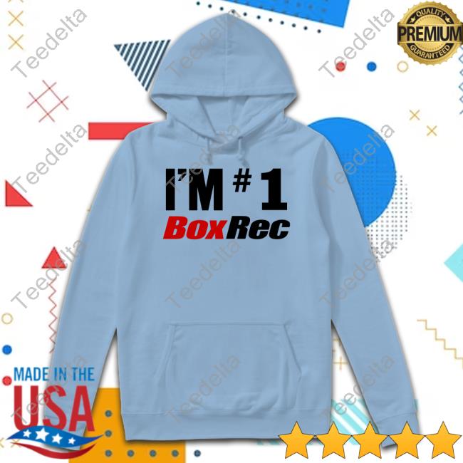 Sweatshirt I'm #1 Boxrec