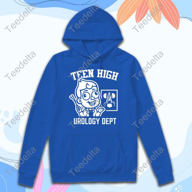 Teen High Urology Dept New Shirt
