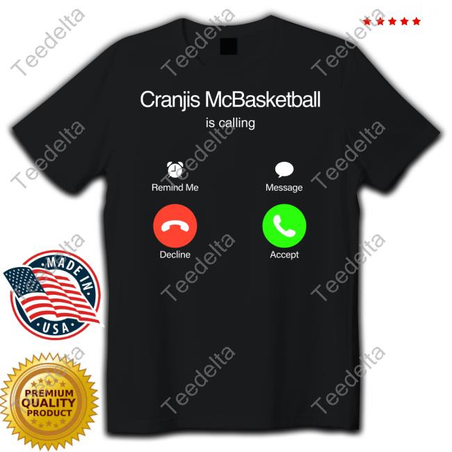 Lance Cranjis Mcbasketball Is Calling Long Sleeved T-Shirt