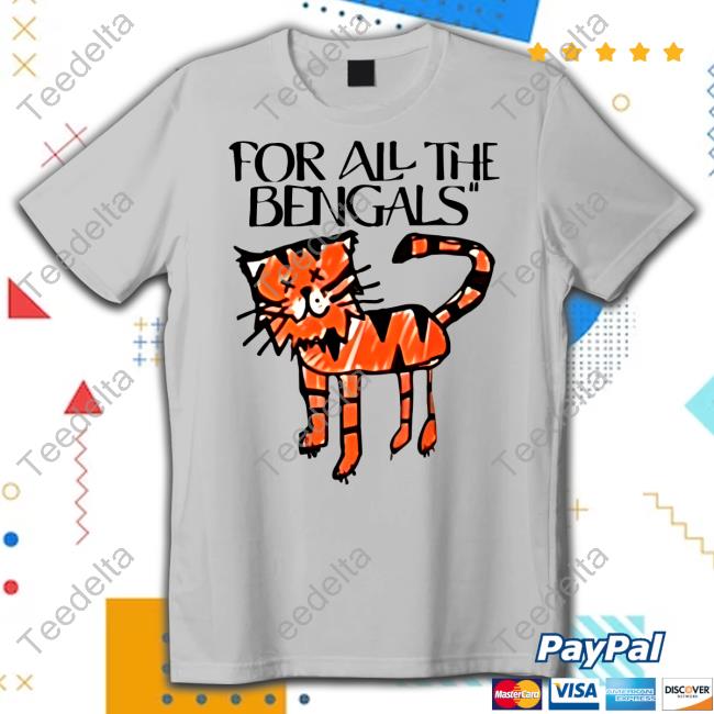 For All The Bengals Tiger T Shirt Chad Johnson For All The Bengals Tiger T Shirt