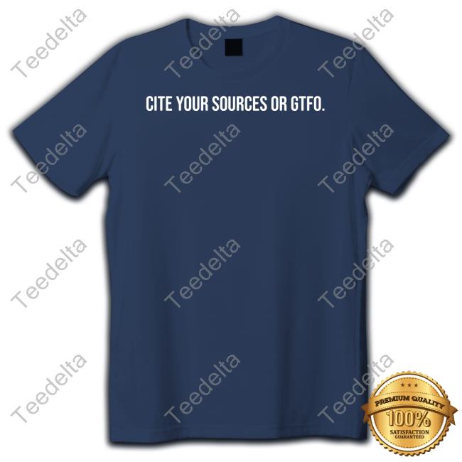 Qxyg3n Thi3f Cite Your Sources Or Gtfo Crewneck Sweatshirt