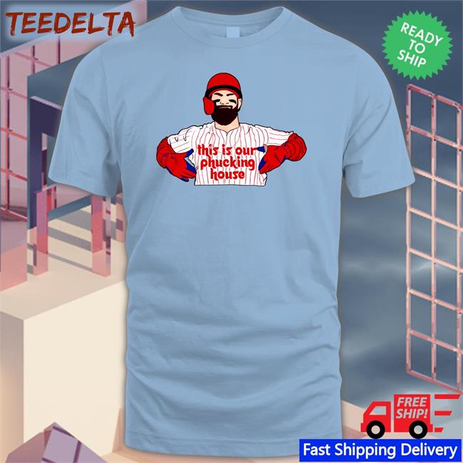 Barstoolsports This Is Our Phucking House T Shirts