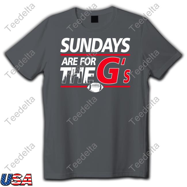Nikki Gist Sundays Are For The G’S Shirt Sundays Are For The G’S Hoodie