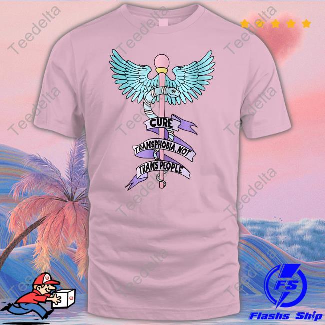 Abprallen Merch Cure Transphobia Not Trans People T Shirt