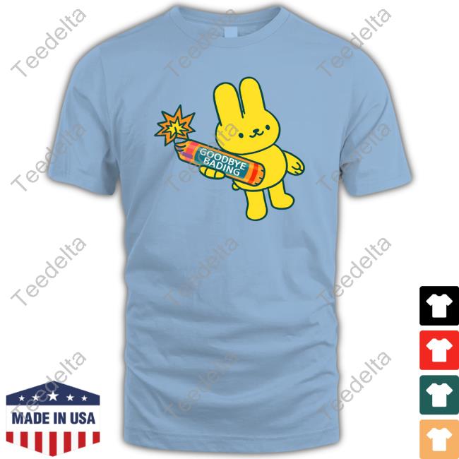 Habunnyart Goodbye Bading Crewneck Sweatshirt