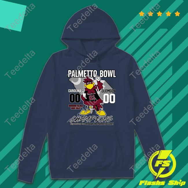 Palmetto Bowl Carolina And Clemson Champions Spreading Joy Through The Palmetto State Hoodie