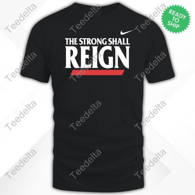 Cincinnati Bearcats Football The Strong Shall Reign Tee Shirt