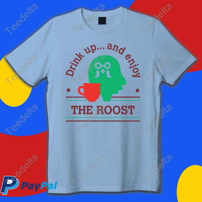 Nintendo Merch Drink Up And Enjoy The Roost Hoodie