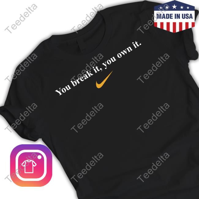 Caitlin Clark’S High School Coach Wearing You Break It, You Own It New Shirt