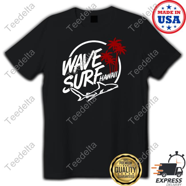 Wave Surf Hawaii Tee