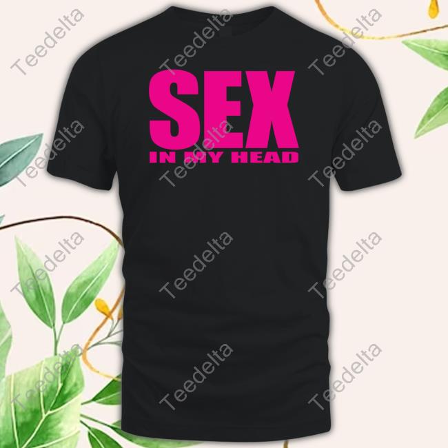 Rei Ochya Sex In My Head Hoodie
