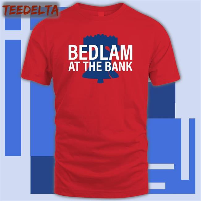 Bedlam At The Bank T-Shirt