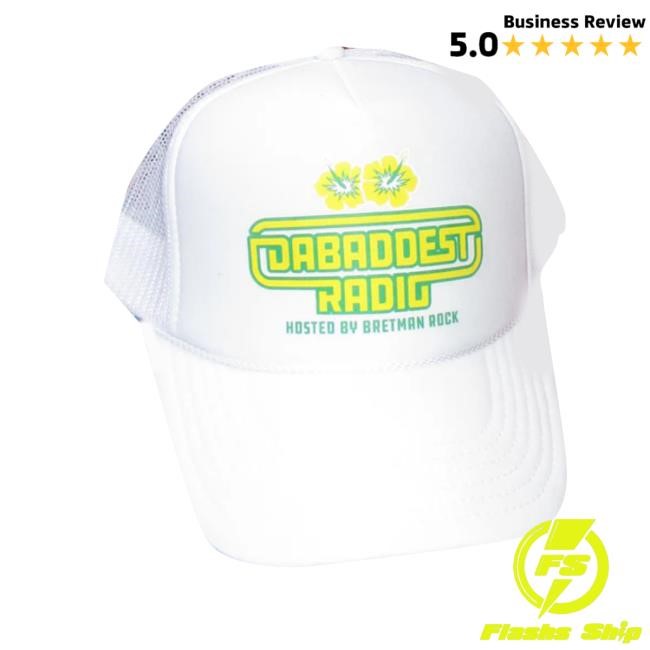 Dearmedia Shop Da Baddest Radio Trucker Hat