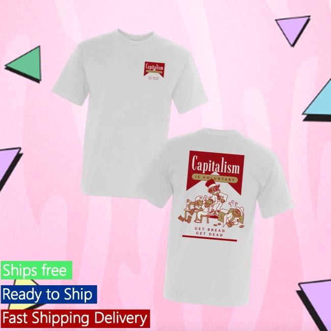 Ideologie Shop Get Bread Get Dead Tee Shirt