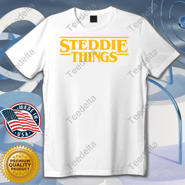 Steddie Things Tee