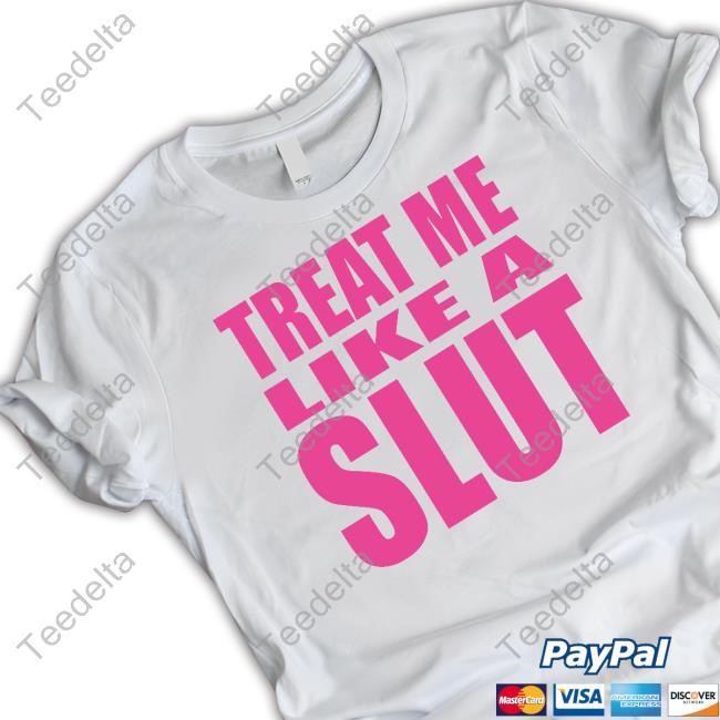 Kim Petras Merch Treat Me Like A Slut Tee Shirt
