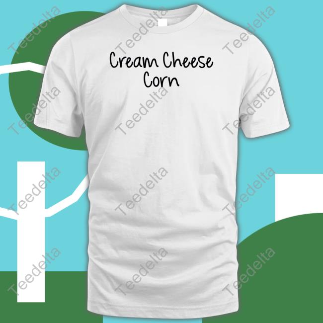 Cream Cheese Corn Hoodie